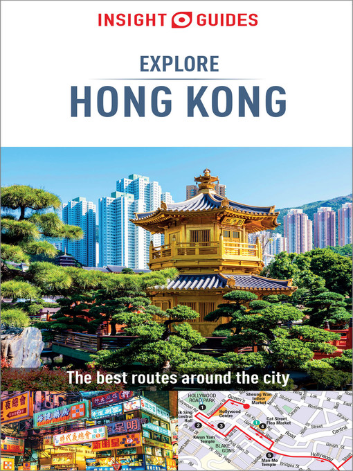 Title details for Insight Guides Explore Hong Kong (Travel Guide eBook) by Insight Guides - Available